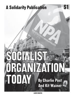Socialist Organization Today by Charlie Post and Kit Wainer