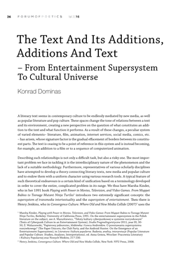 The Text and Its Additions, Additions and Text – from Entertainment Supersystem to Cultural Universe Konrad Dominas