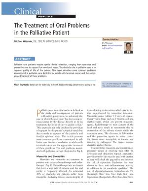 Clinical PRACTICE the Treatment of Oral Problems in the Palliative Patient