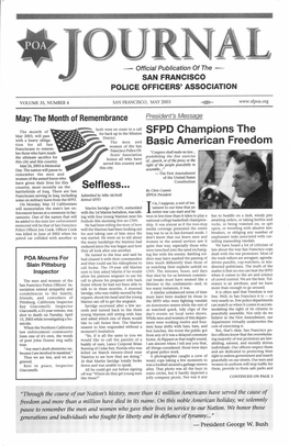 Selfless... SFPD Champions the Basic American Freedom
