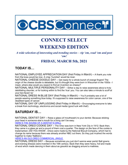 CONNECT SELECT WEEKEND EDITION a Wide Selection of Interesting and Trending Stories – Rip ‘Em, Read ‘Em and Post ‘Em! FRIDAY, MARCH 5Th, 2021