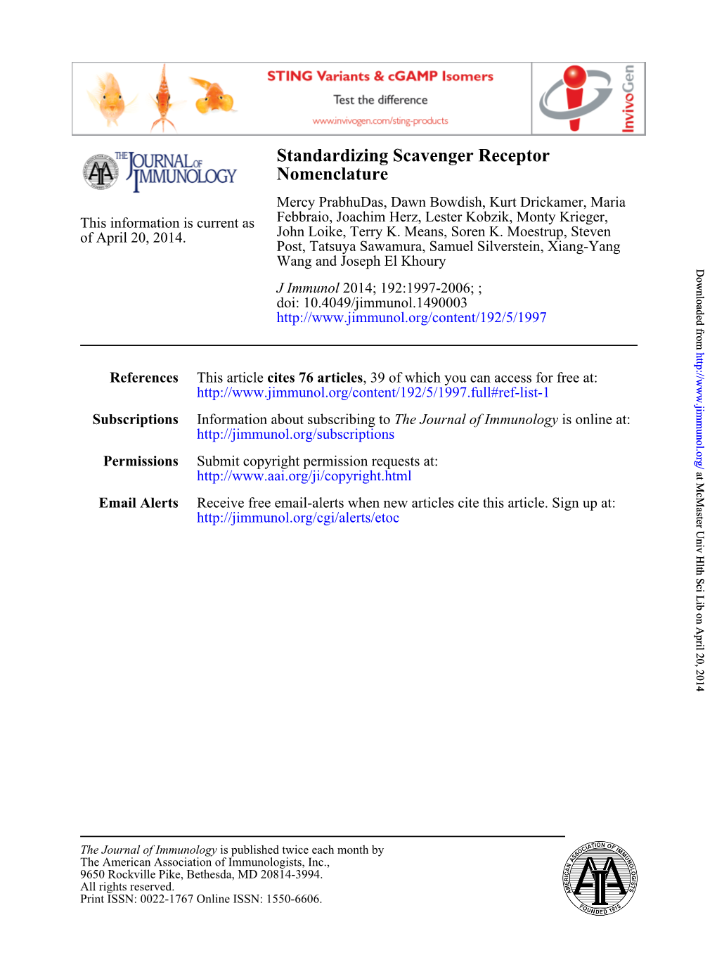 Nomenclature Standardizing Scavenger Receptor