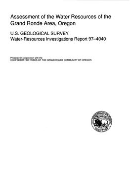Assessment of the Water Resources of the Grand Ronde Area, Oregon