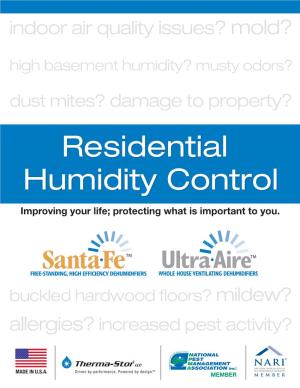 Indoor Air Quality Issues? Mold? High Basement Humidity? Musty Odors? Dust Mites? Damage to Property?