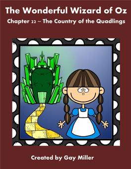 Chapter 22 ~ the Country of the Quadlings