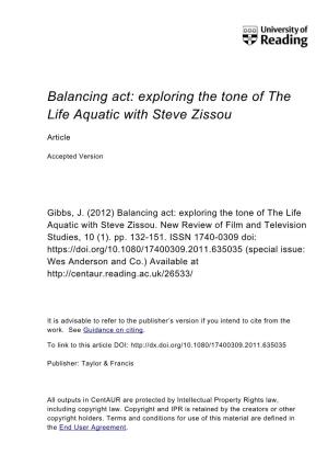 Exploring the Tone of the Life Aquatic with Steve Zissou