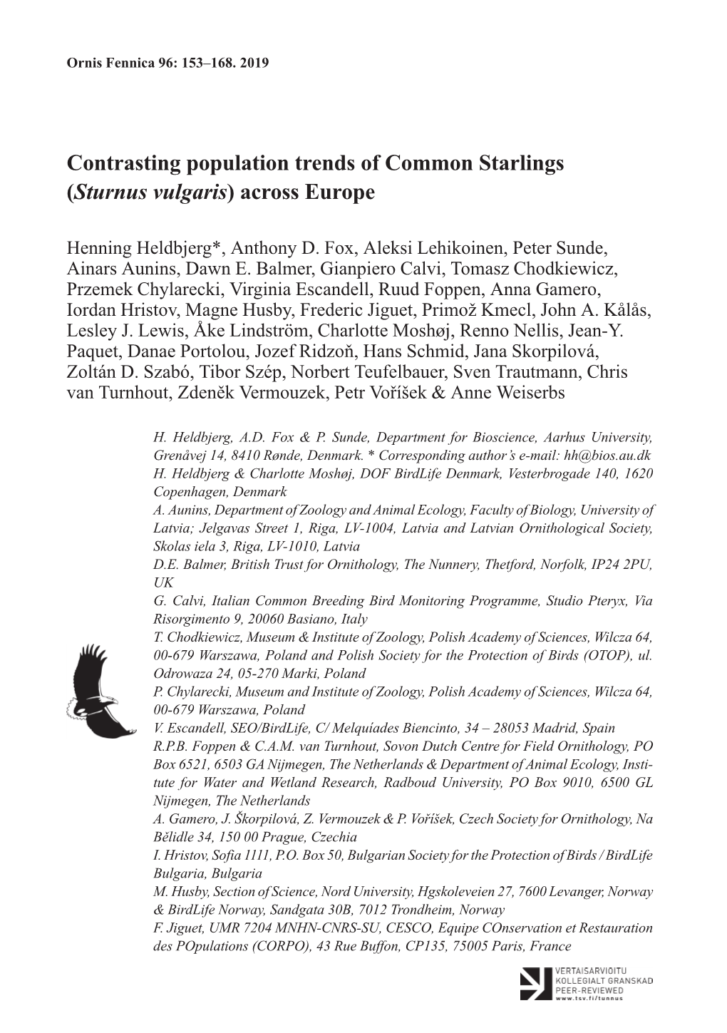 Contrasting Population Trends of Common Starlings (Sturnus Vulgaris) Across Europe