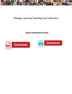 Dialogic Learning Teaching and Instruction