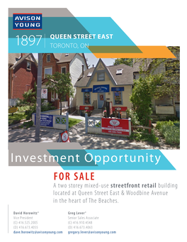 Investment Opportunity for SALE a Two Storey Mixed-Use Streetfront Retail Building Located at Queen Street East & Woodbine Avenue in the Heart of the Beaches