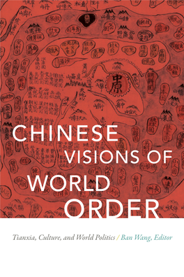 Chinese World Order and Planetary Sustainability * 65 Prasenjit Duara