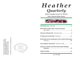 Quarterly Volume 33 Number 4 Issue #132 Fall 2010 North American Heather Society
