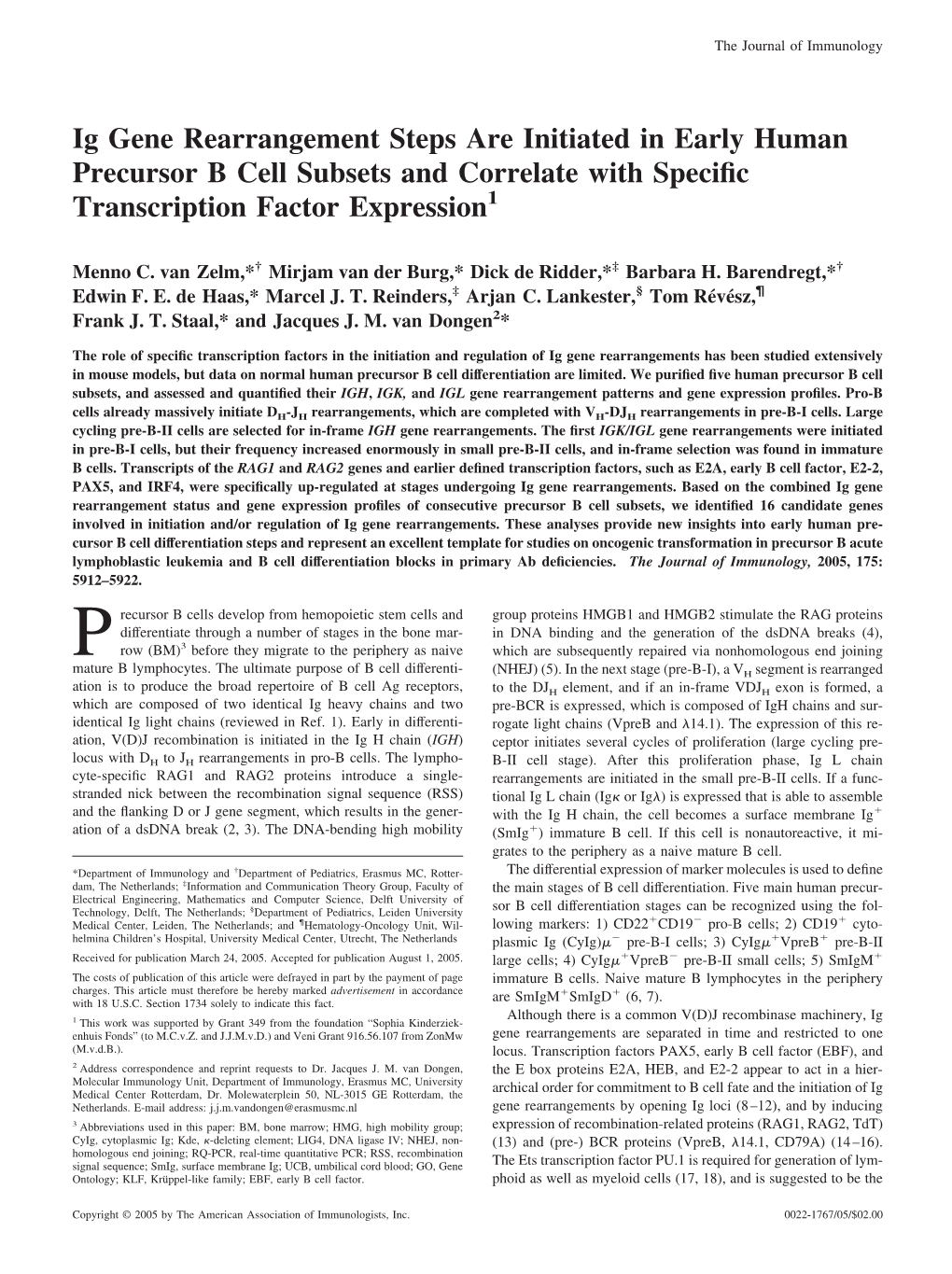 Factor Expression and Correlate with Specific Transcription in Early Human Precursor B Cell Subsets Ig Gene Rearrangement Steps