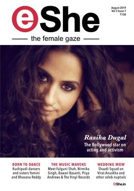 Rasika Dugal the Bollywood Star on Acting and Activism