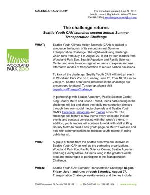 The Challenge Returns Seattle Youth CAN Launches Second Annual Summer Transportation Challenge
