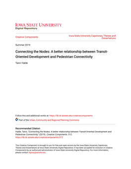 A Better Relationship Between Transit-Oriented Development and Pedestrian Connectivity" (2019)