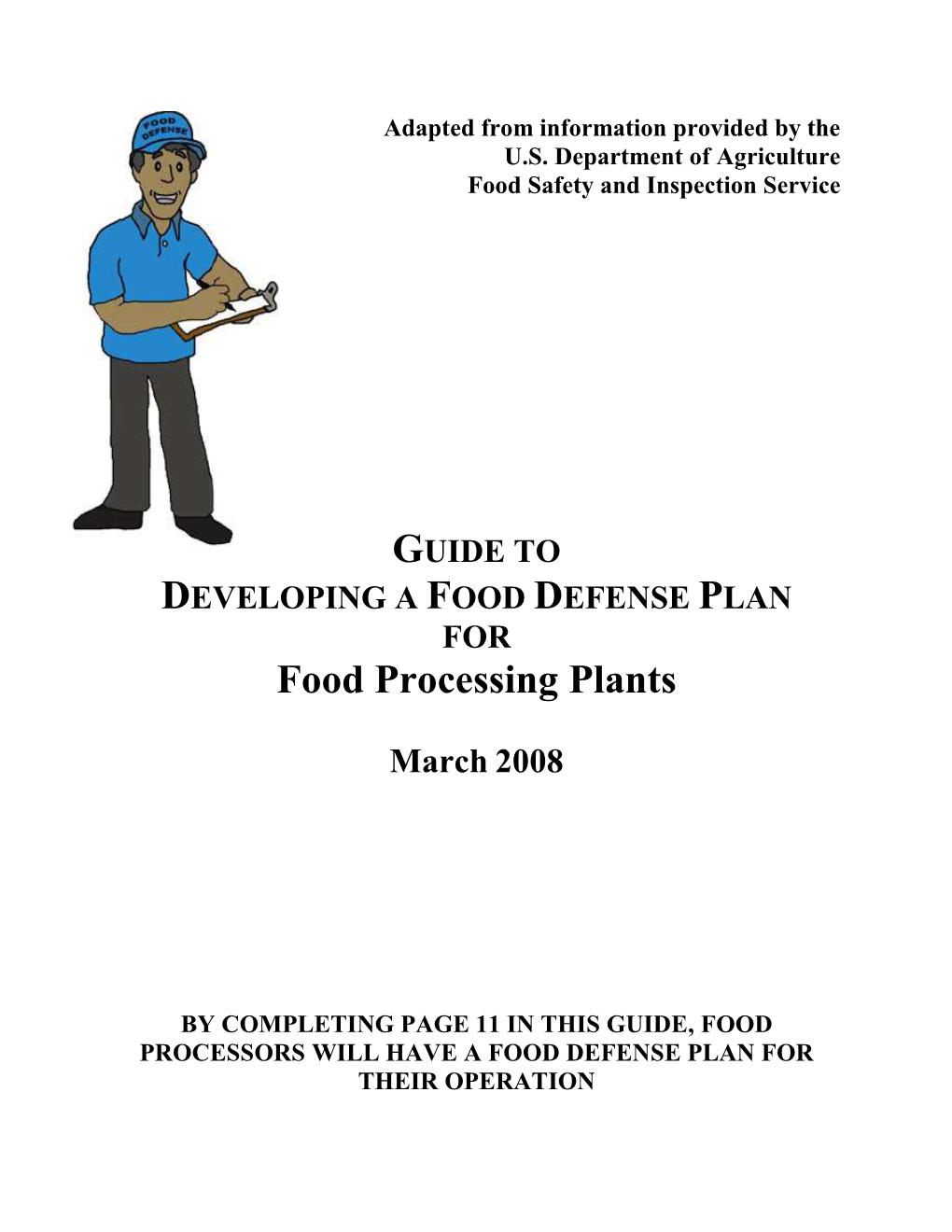 GUIDE to DEVELOPING a FOOD DEFENSE PLAN for Food Processing Plants