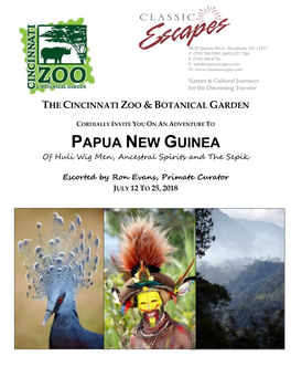 PAPUA NEW GUINEA of Huli Wig Men, Ancestral Spirits and the Sepik
