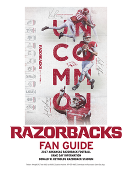 Fan Guide 2017 Arkansas Razorback Football Game Day Information Donald W