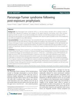 Parsonage-Turner Syndrome Following Post-Exposure Prophylaxis Duncan P Fransz1, Casper P Schönhuth1*, Tjeerd J Postma2 and Barend J Van Royen1