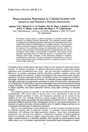 Phase-Transition Phenomena in Colloidal Systems with Attractive and Repulsive Particle Interactions Agienus Vrij," Marcel H