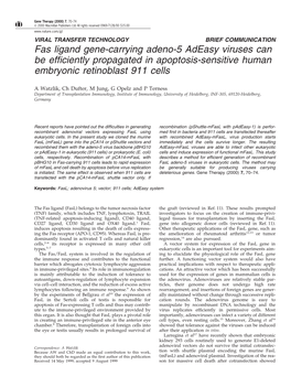 Fas Ligand Gene-Carrying Adeno-5 Adeasy Viruses Can Be Efﬁciently Propagated in Apoptosis-Sensitive Human Embryonic Retinoblast 911 Cells