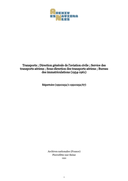 Direction Générale De L'aviation Civile ; Service Des Transports Aériens ; Sous-Direction Des Transports Aériens ; Bureau Des Immatriculations (1954-1961)