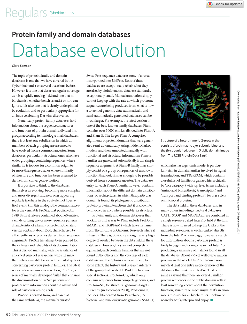 Protein Family and Domain Databases Database Evolution Clare Samson