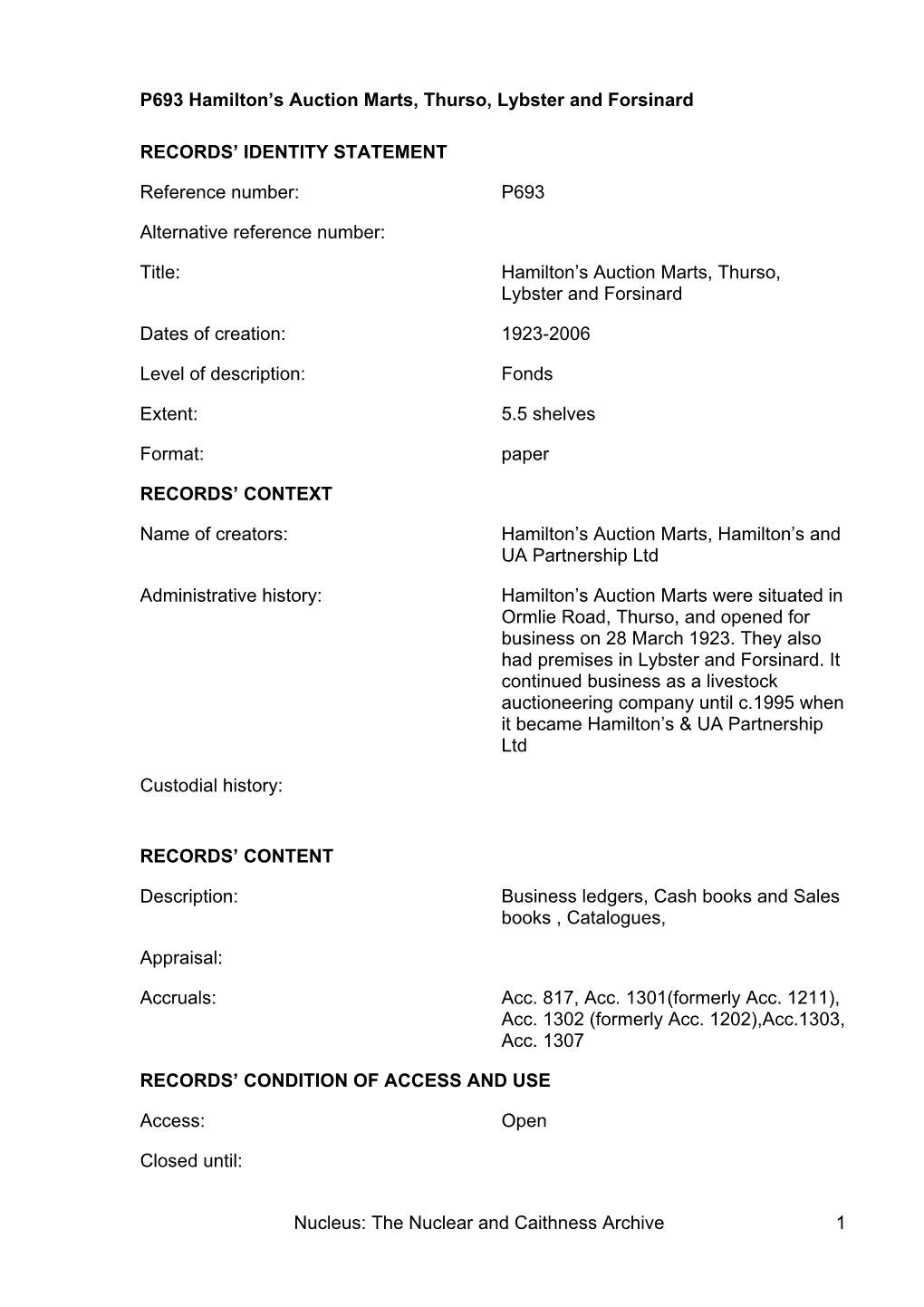 The Nuclear and Caithness Archive 1 P693 Hamilton's Auction Marts, Thurso, Lybster and Forsinard RECORDS' IDENTITY