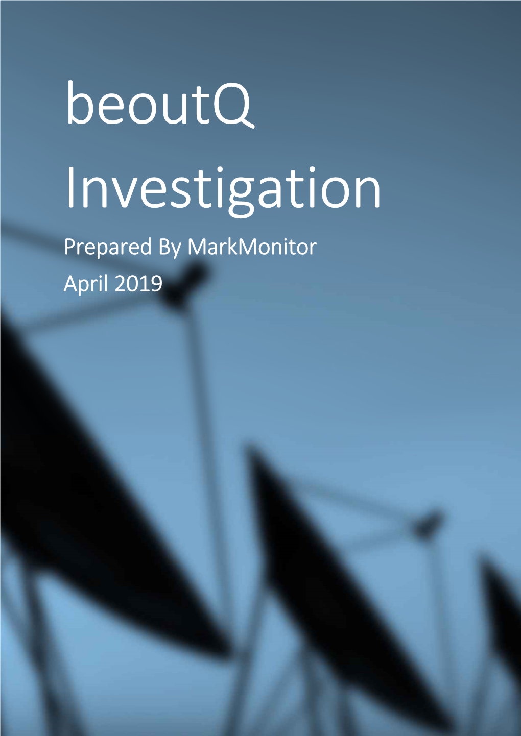 Beoutq Report