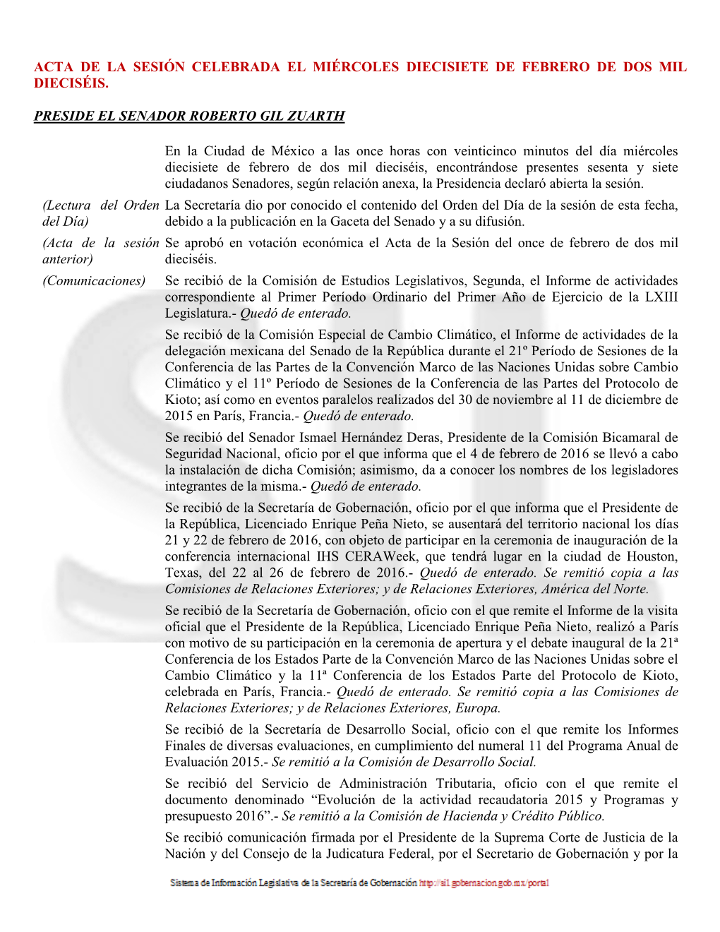 Acta De La Sesión Celebrada El Miércoles Diecisiete De Febrero De Dos Mil Dieciséis