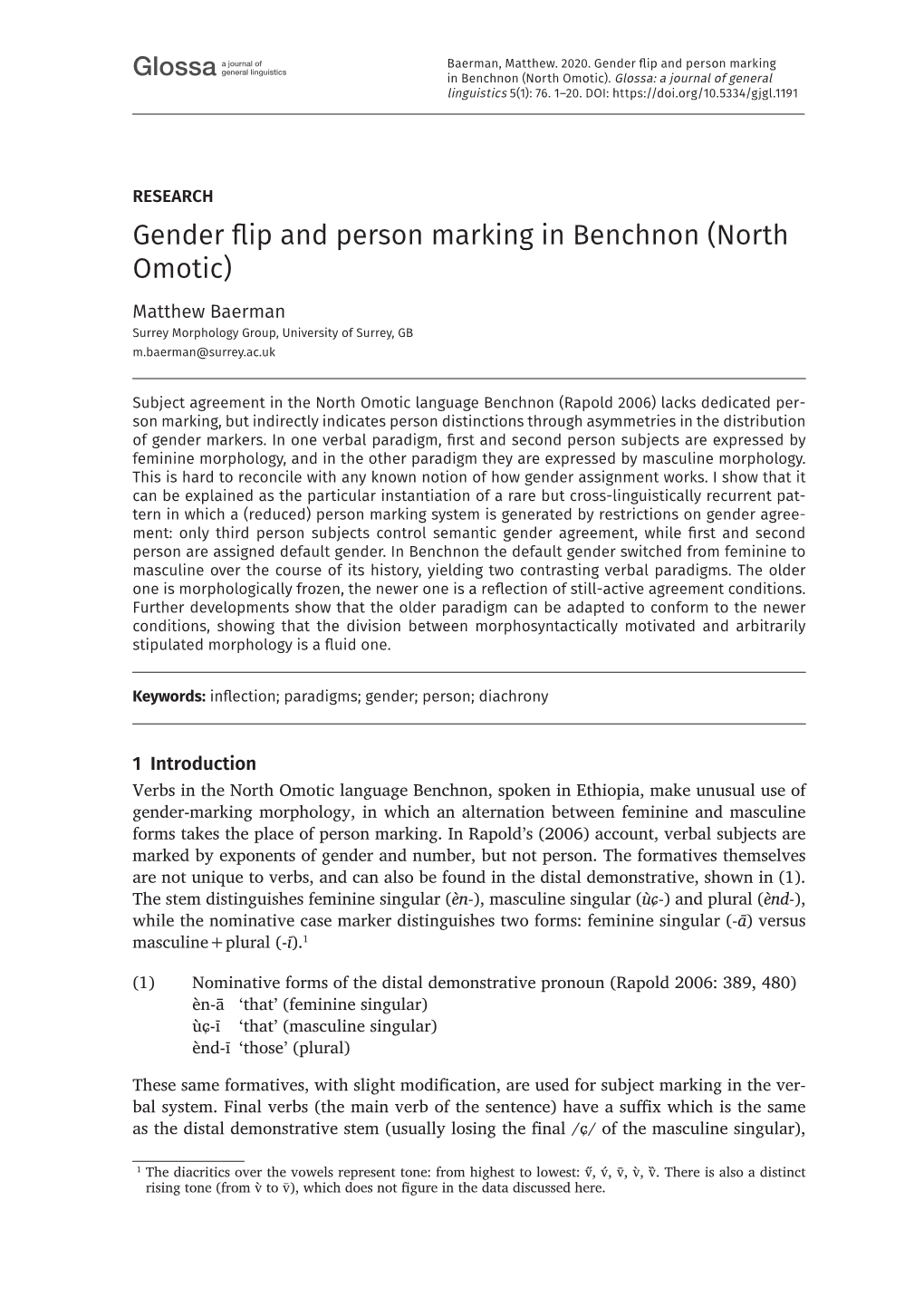 Gender Flip and Person Marking in Benchnon (North Omotic) Matthew Baerman Surrey Morphology Group, University of Surrey, GB M.Baerman@Surrey.Ac.Uk