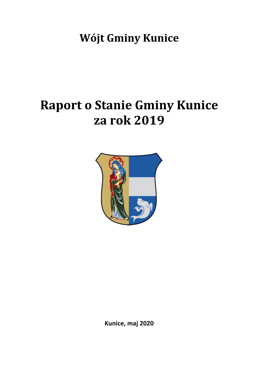 Raport O Stanie Gminy Kunice Za Rok 2019