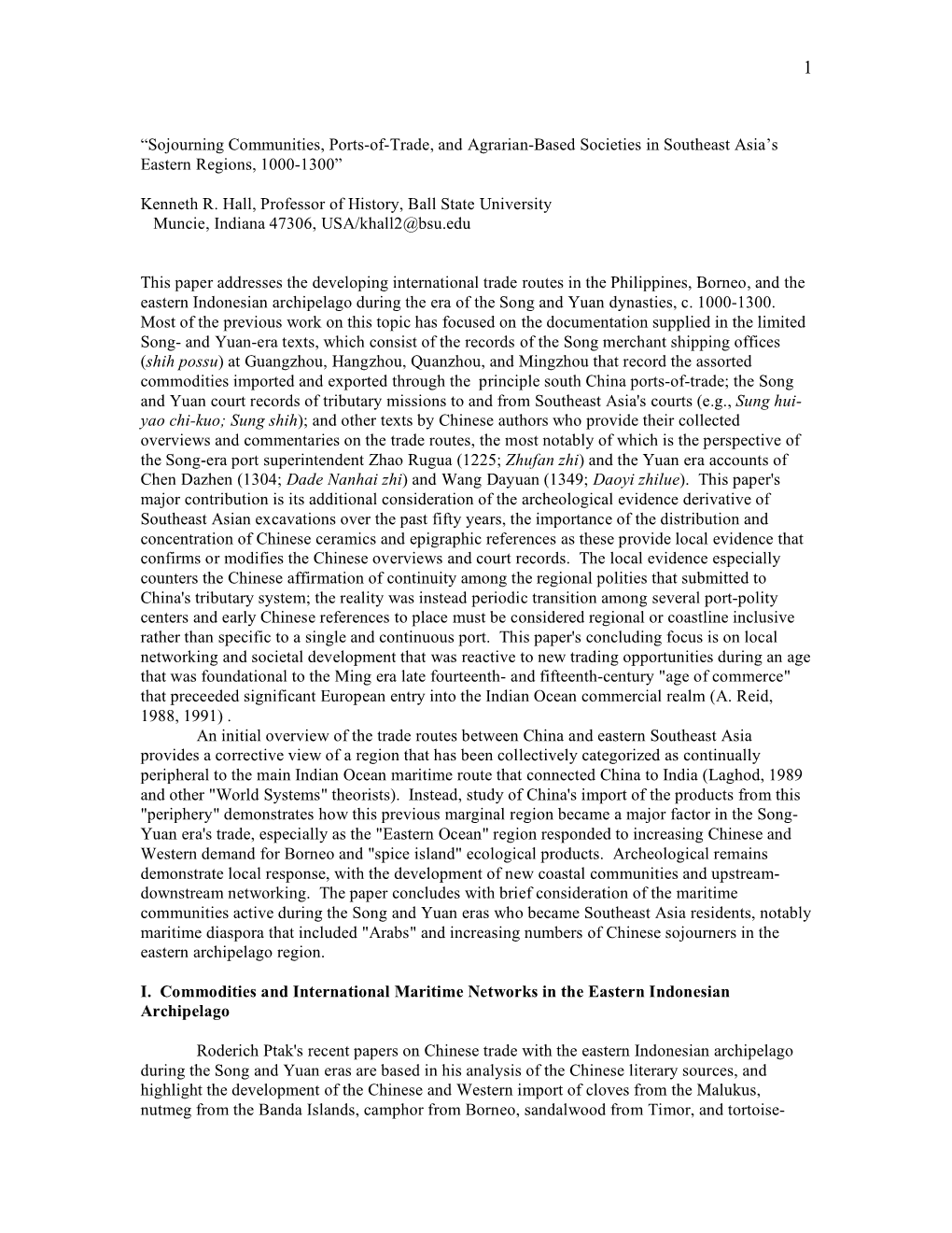 Sojourning Communities, Ports-Of-Trade, and Agrarian-Based Societies in Southeast Asia's Eastern Regions, 1000-1300