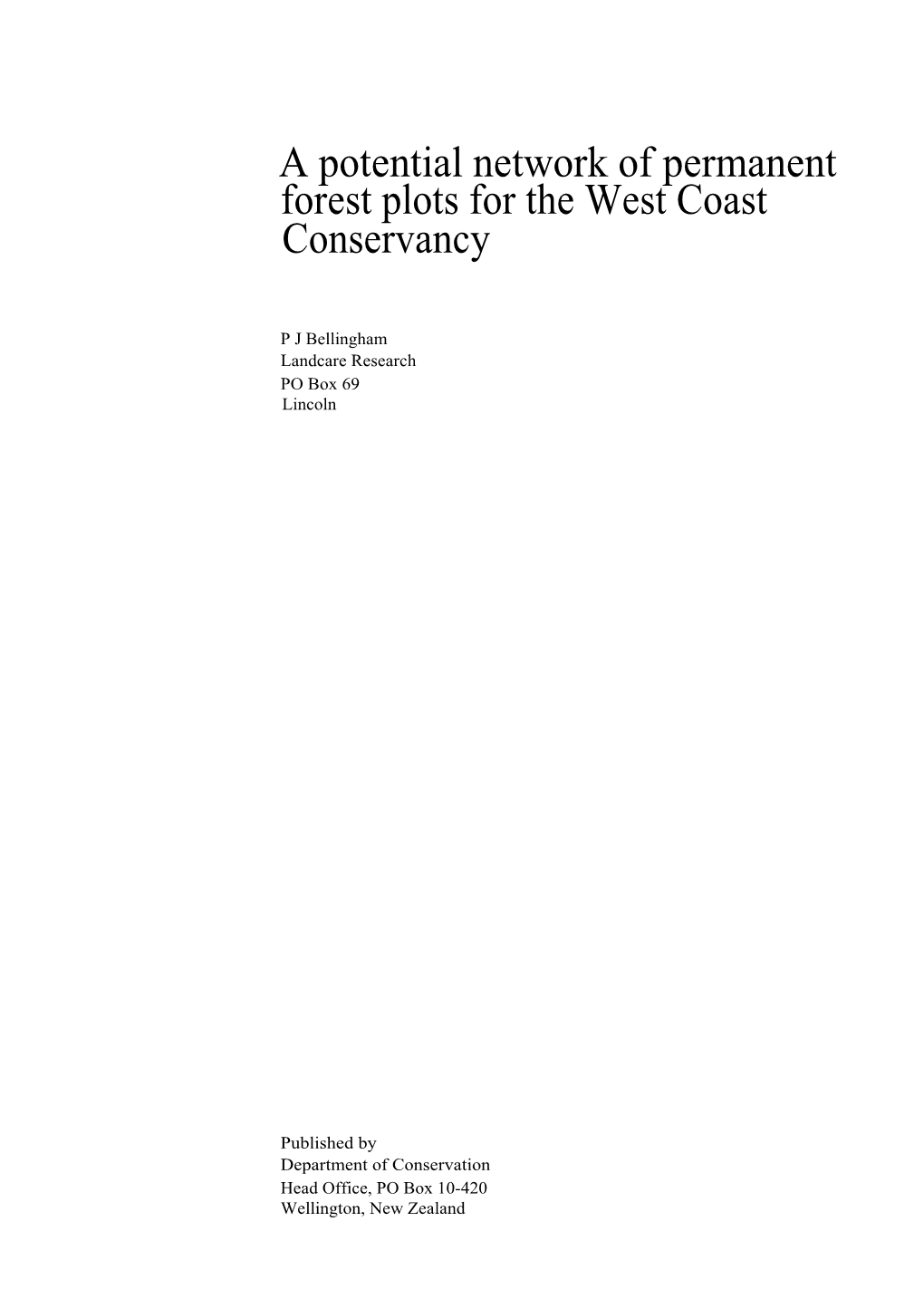 A Potential Network of Permanent Forest Plots for the West Coast Conservancy