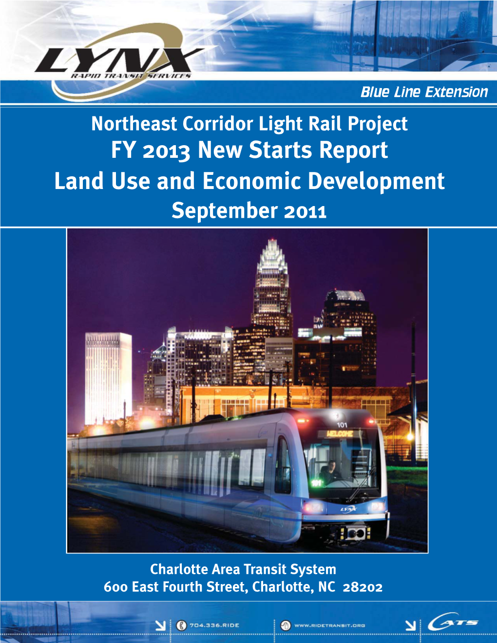 Northeast Corridor Light Rail Project Land Use and ED