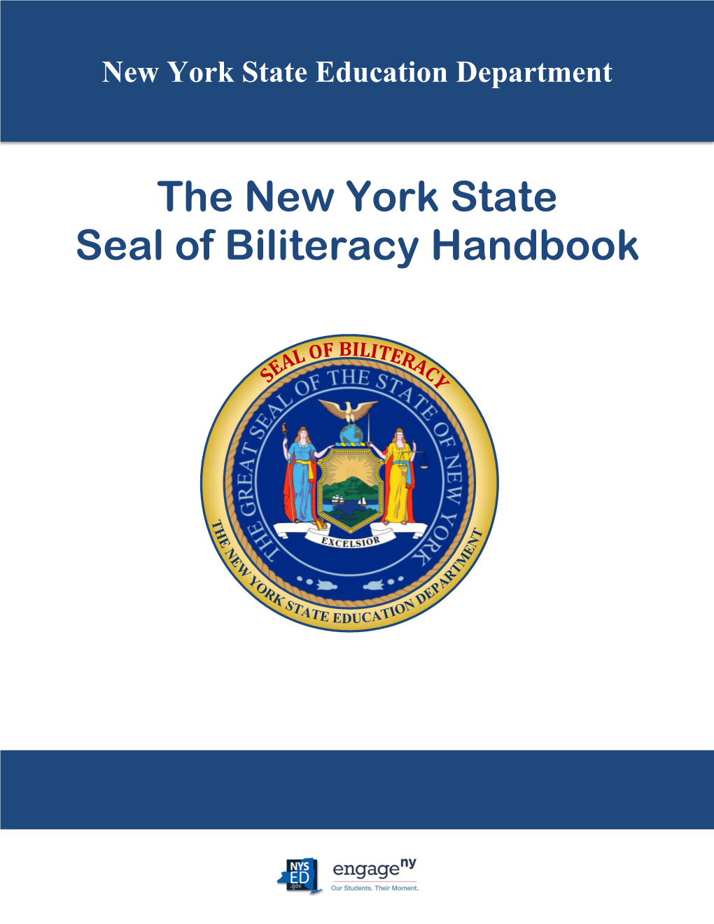 The New York State Seal of Biliteracy Handbook