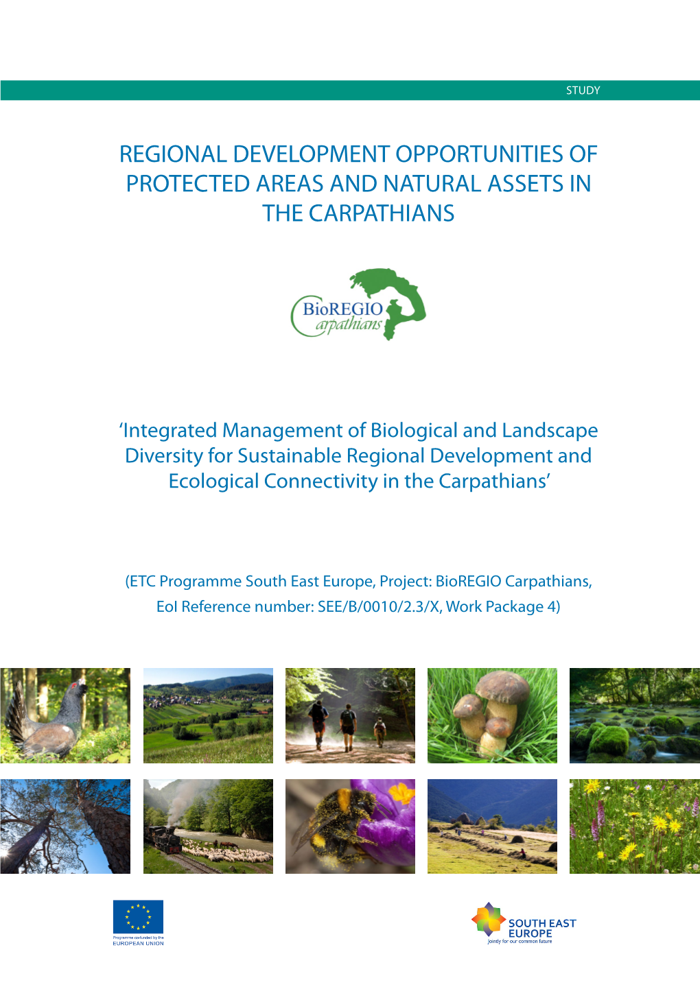 Development Opportunities of Protected Areas and Natural Assets in the Carpathians