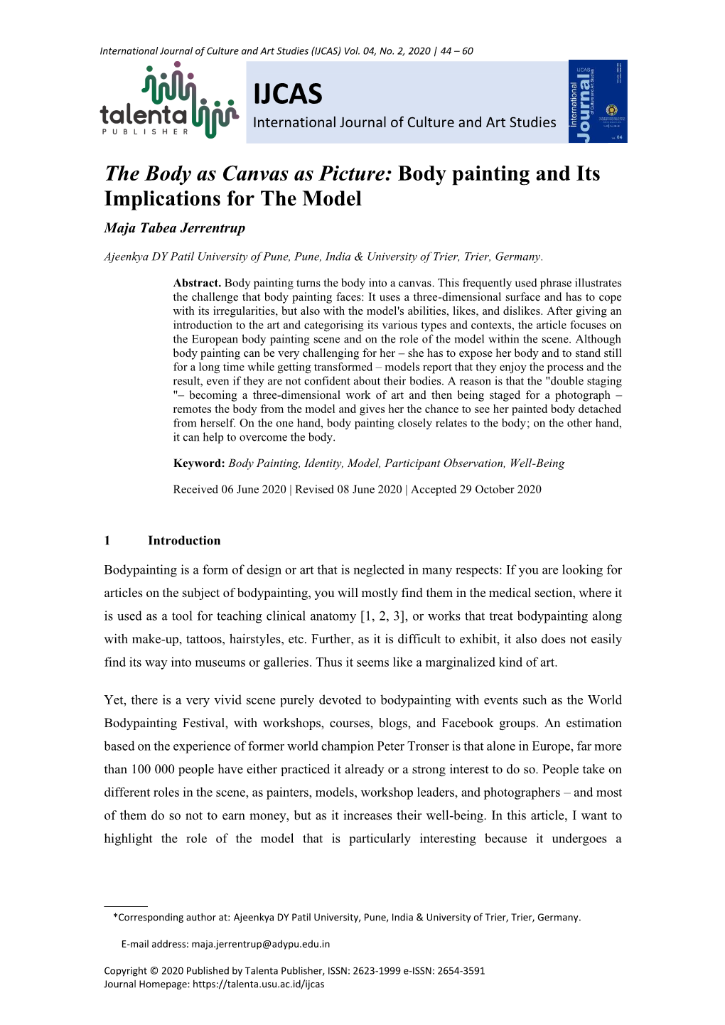 The Body As Canvas As Picture: Body Painting and Its Implications for the Model Maja Tabea Jerrentrup