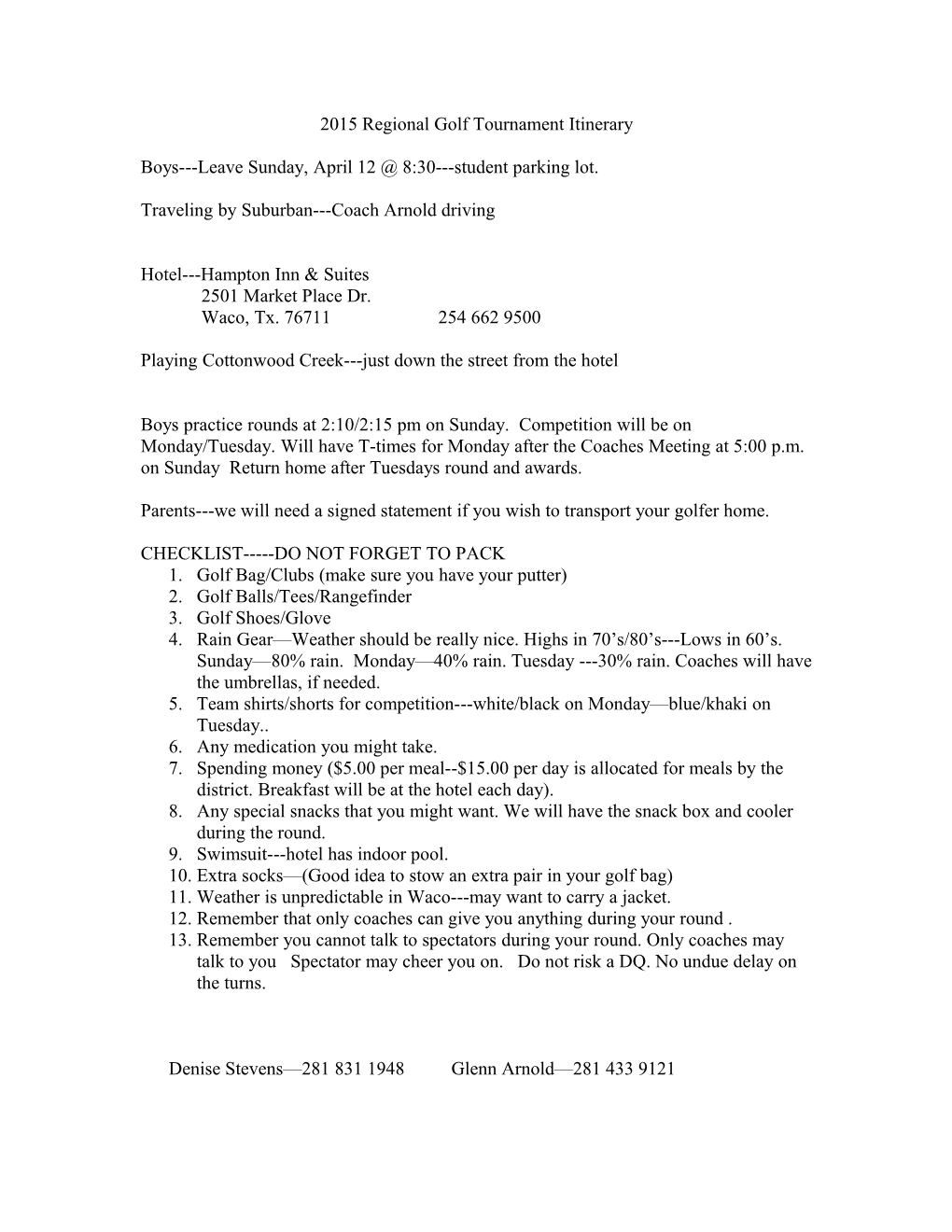 2008 Regional Tournament Itinerary