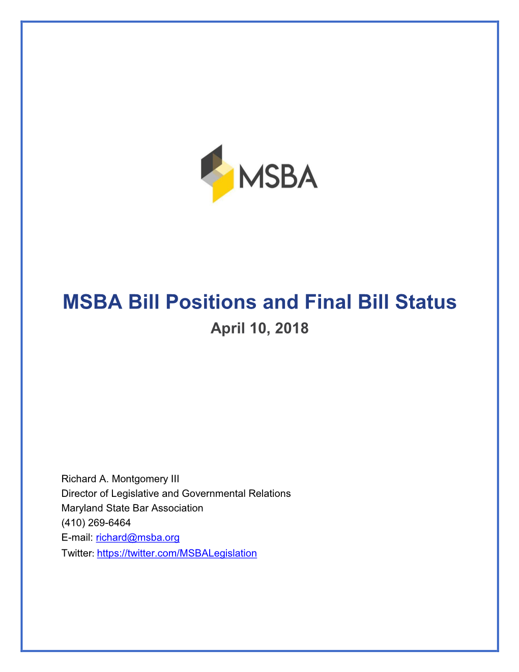 MSBA Bill Positions and Final Bill Status