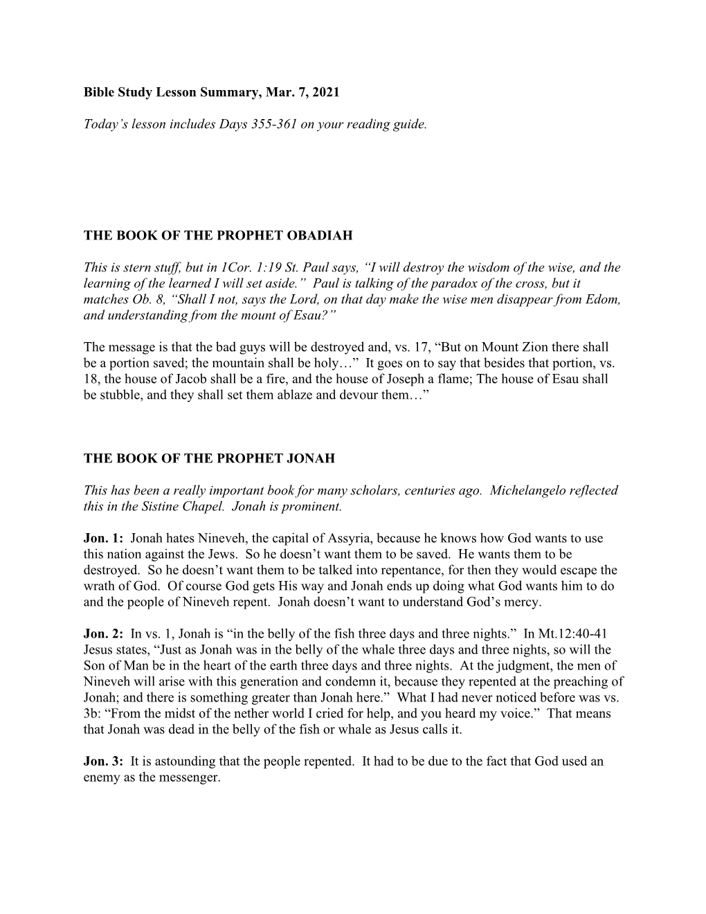 Bible Study Lesson Summary, Mar. 7, 2021 Today's Lesson Includes Days 355-361 on Your Reading Guide. the BOOK of the PROPHET O