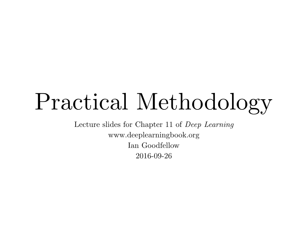 Practical Methodology