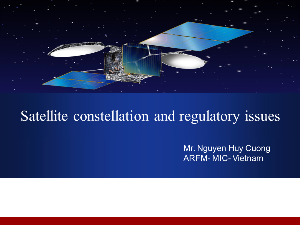 Satellite Constellation and Regulatory Issues