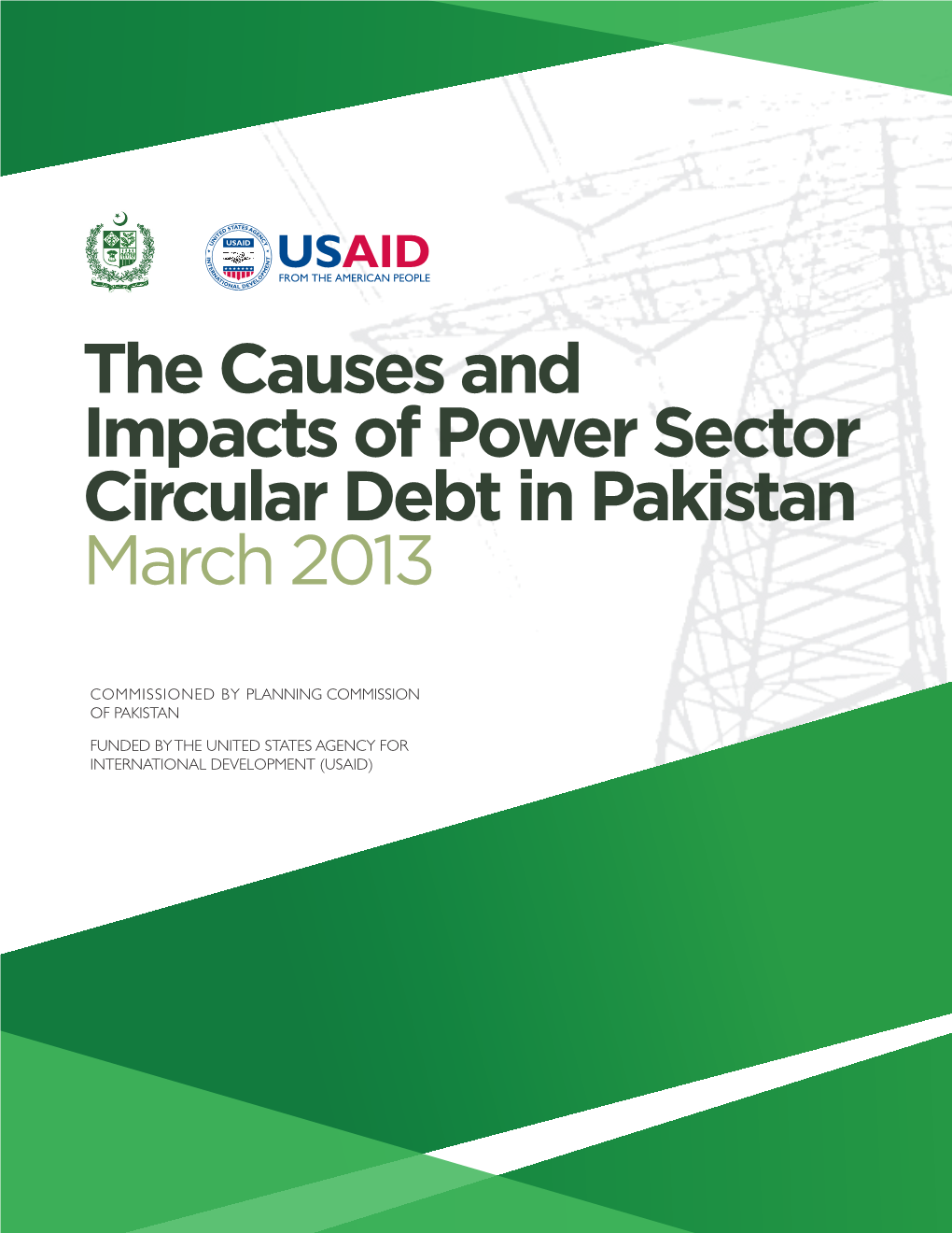 The Causes and Impacts of Power Sector Circular Debt in Pakistan March 2013