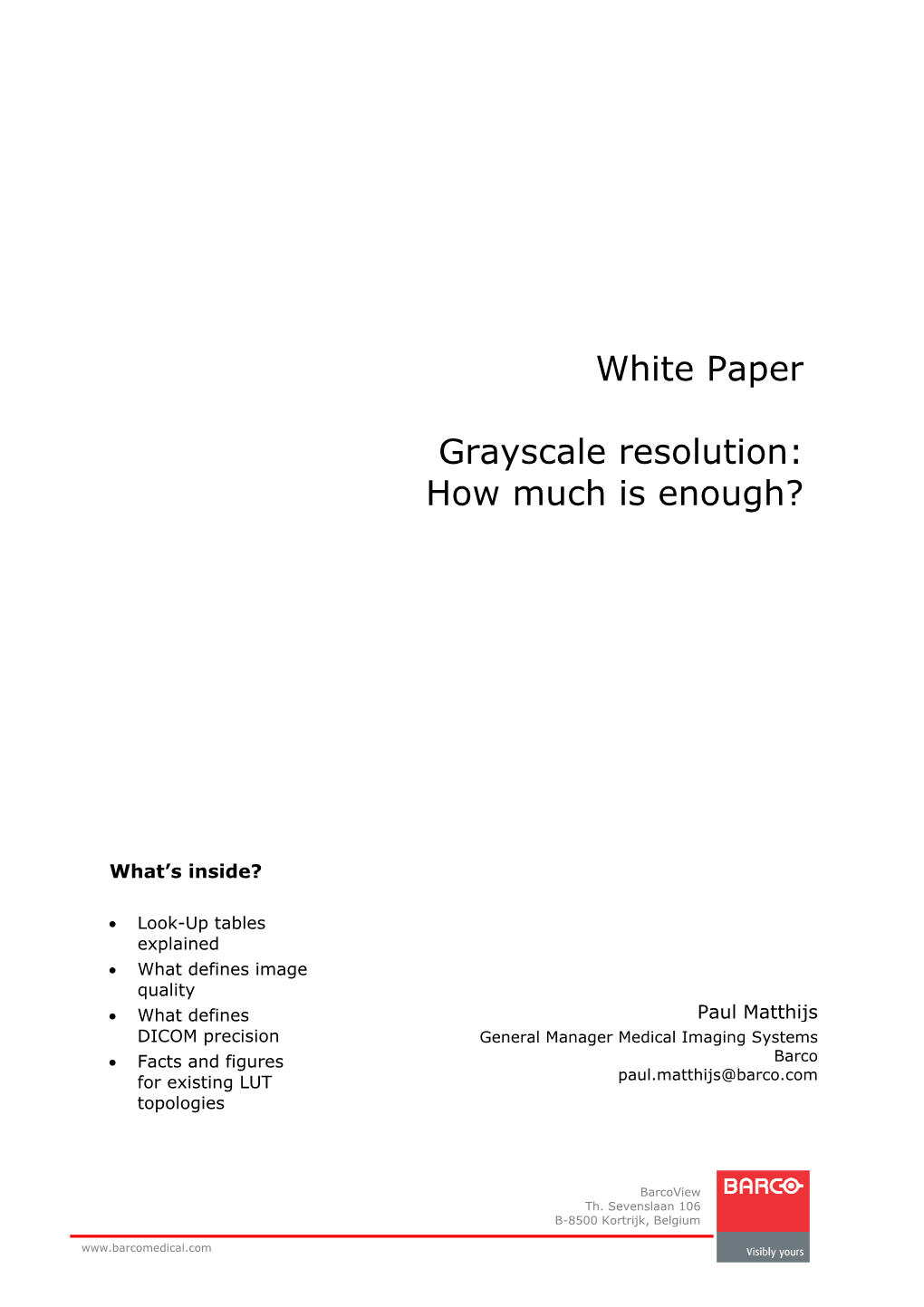 White Paper Grayscale Resolution: How Much Is Enough?