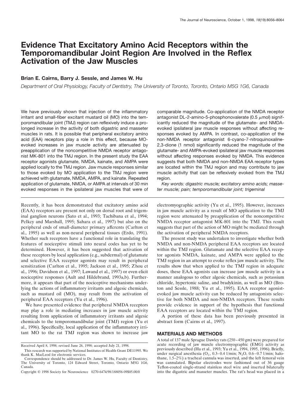 Evidence That Excitatory Amino Acid Receptors Within the Temporomandibular Joint Region Are Involved in the Reﬂex Activation of the Jaw Muscles