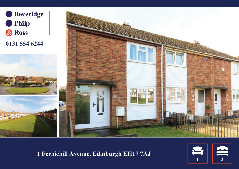 0131 554 6244 1 Ferniehill Avenue, Edinburgh EH17