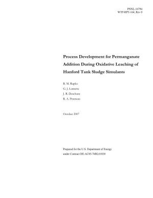 Process Development for Permanganate Addition During Oxidative Leaching of Hanford Tank Sludge Simulants