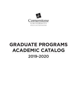 Graduate Programs Academic Catalog 2019-2020 Table of Contents