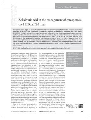 Zoledronic Acid in the Management of Osteoporosis: the HORIZON Trials